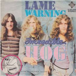 Incredible Hog : Lame - Warning